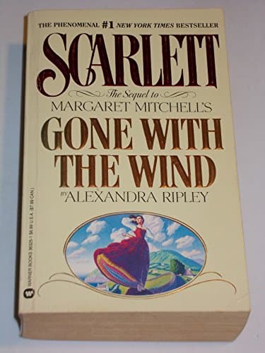 Book cover for Scarlett: The Sequel to Margaret Mitchell's "Gone With the Wind" by Alexandra Ripley
