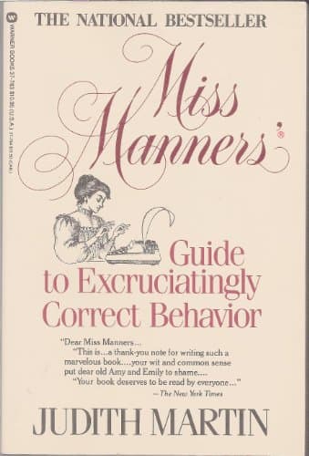 Book cover for Miss Manners' guide to excruciatingly correct behavior by Martin, Judith