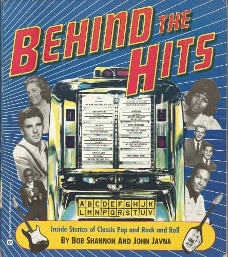 Book cover for Behind the Hits/Inside Stories of Classic Pop and Rock and Roll by Shannon, Bob