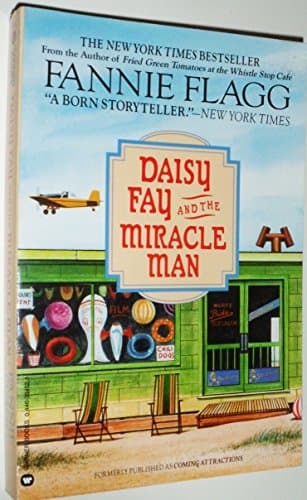 Book cover for Daisy Fay and the Miracle Man by Flagg, Fannie