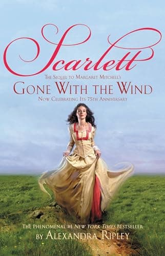 Book cover for Scarlett: The Sequel to Margaret Mitchell's "Gone With the Wind" by Ripley, Alexandra