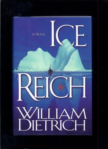 Book cover for Ice Reich by Dietrich, William