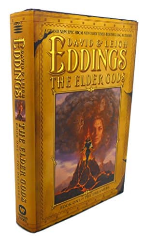 Book cover for The Elder Gods: Book One of the Dreamers (DREAMERS, BK 1) by Eddings, David
