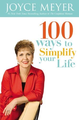 Book cover for 100 Ways to Simplify Your Life by Joyce Meyer