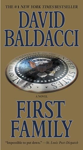 Book cover for First Family (King & Maxwell Series, 4) by Baldacci, David