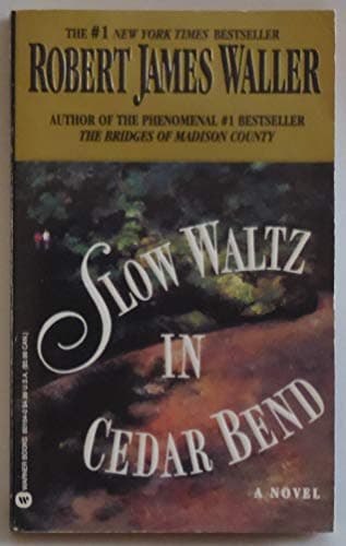 Book cover for Slow Waltz in Cedar Bend by Waller, Robert James