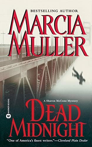 Book cover for Dead Midnight (A Sharon McCone Mystery, 21) by Muller, Marcia