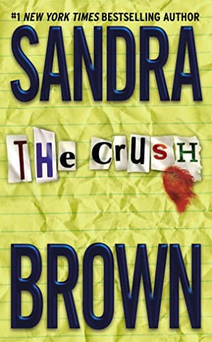 Book cover for The Crush by Brown, Sandra