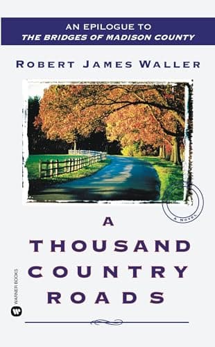 Book cover for A Thousand Country Roads by Waller, Robert James