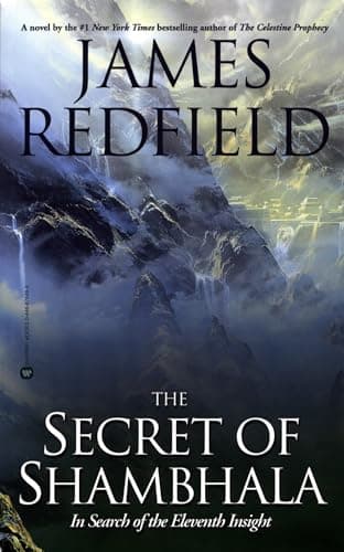 Book cover for The Secret of Shambhala: In Search of the Eleventh Insight by Redfield, James