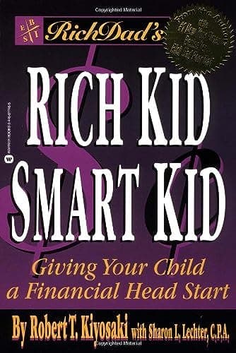 Book cover for Rich Dad's Rich Kid Smart Kid: Giving Your Child a Financial Head Start by Kiyosaki, Robert T.
