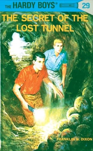 Book cover for The Secret of the Lost Tunnel (Hardy Boys, Book 29) by Dixon, Franklin W.