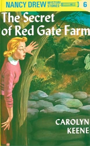 Book cover for The Secret of Red Gate Farm (Nancy Drew Mystery Stories, Book 6) by Keene, Carolyn