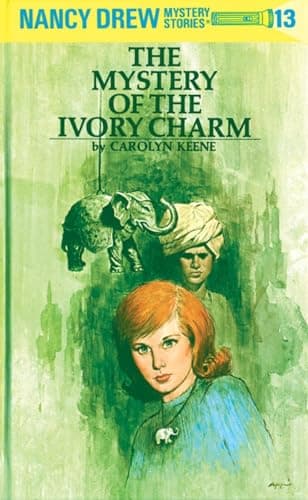 Book cover for The Mystery of the Ivory Charm (Nancy Drew, Book 13) by Keene, Carolyn