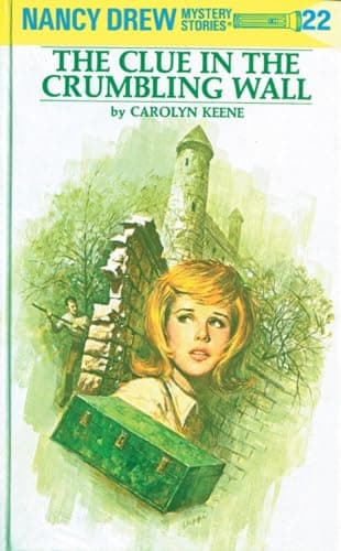 Book cover for The Clue in the Crumbling Wall (Nancy Drew No. 22) by Keene, Carolyn