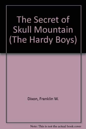 Book cover for The Secret of Skull Mountain (Hardy Boys, Book 27) by Dixon, Franklin W.