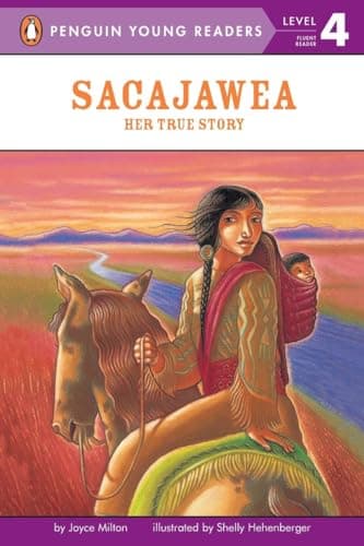 Book cover for Sacajawea: Her True Story (Penguin Young Readers, Level 4) by Milton, Joyce