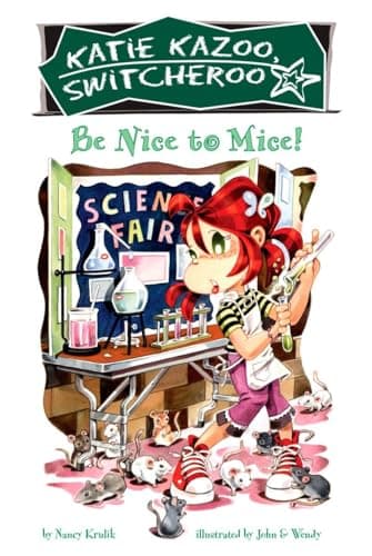 Book cover for Be Nice to Mice (Katie Kazoo, Switcheroo No. 20) by Nancy E. Krulik