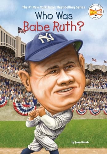 Book cover for Who Was Babe Ruth? by Holub, Joan