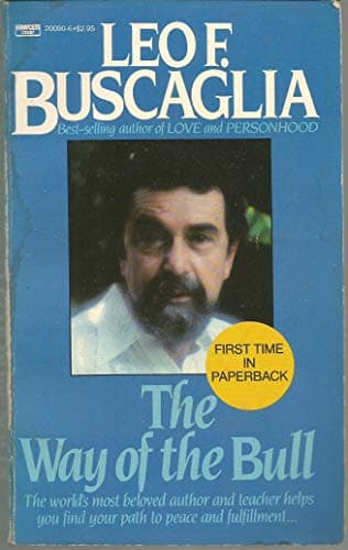 Book cover for The Way of the Bull by Buscaglia, Leo F.