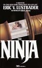 Book cover for The Ninja by Lustbader, Eric Van
