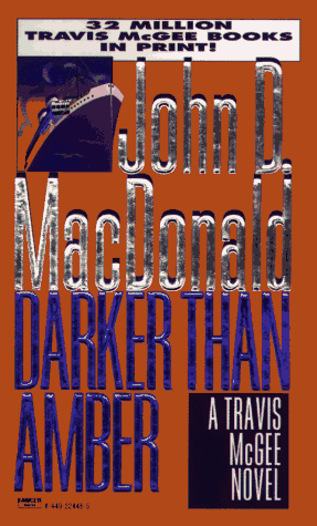 Book cover for Darker Than Amber by MacDonald, John D.