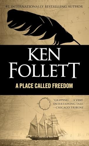 Book cover for A Place Called Freedom by Follett, Ken