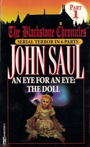 Book cover for Eye for an Eye: The Doll (Blackstone Chronicles, Part 1) by Saul, John