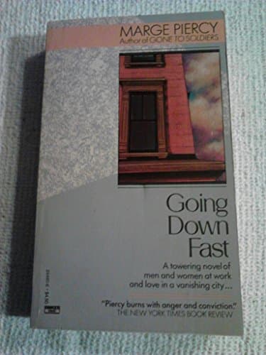Book cover for Going Down Fast by Piercy, M