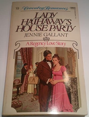Book cover for Lady Hathaway's House Party by Gallant, Jennie