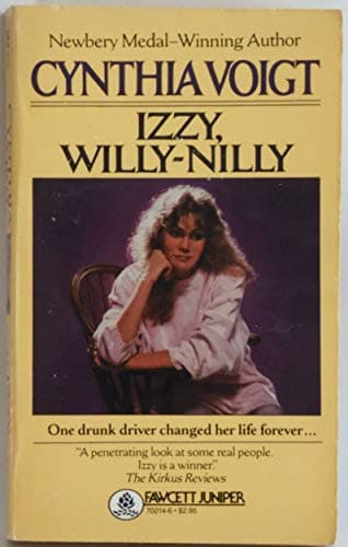 Book cover for Izzy, Willy-Nilly by Voigt, Cynthia
