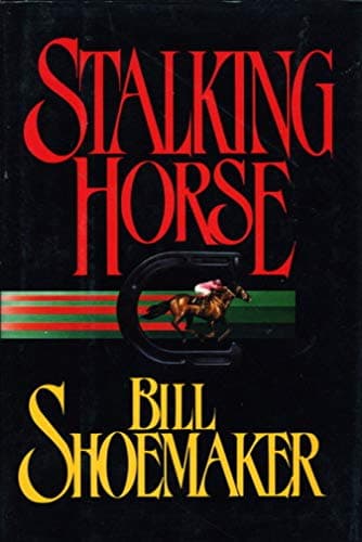 Book cover for Stalking Horse by Shoemaker, Bill