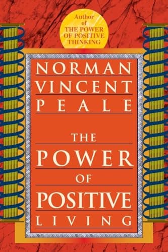 Book cover for The Power of Positive Living by Peale, Norman Vincent