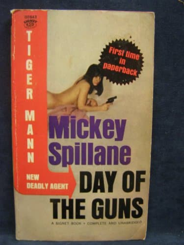 Book cover for Day of the Guns by Spillane, Mickey