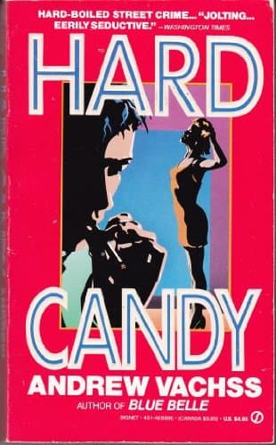 Book cover for Hard Candy by Vachss, Andrew