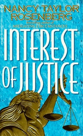 Book cover for Interest of Justice by Rosenberg, Nancy Taylor