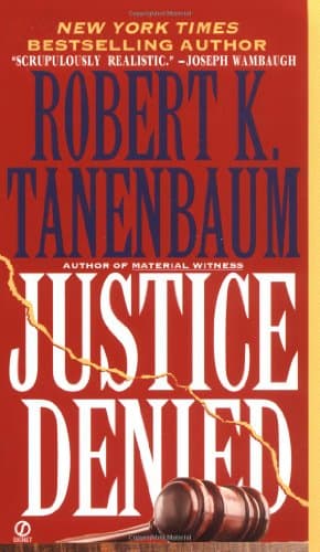 Book cover for Justice Denied by Tanenbaum, Robert K.