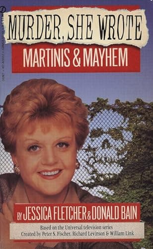 Book cover for Martinis & Mayhem: A Murder, She Wrote Mystery by Fletcher, Jessica