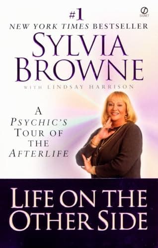 Book cover for Life on the Other Side: A Psychic's Tour of the Afterlife by Browne, Sylvia