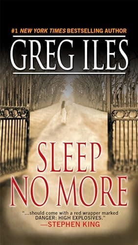 Book cover for Sleep No More: A Suspense Thriller by Iles, Greg