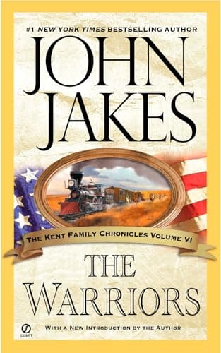 Book cover for The Warriors (Kent Family Chronicles) by Jakes, John