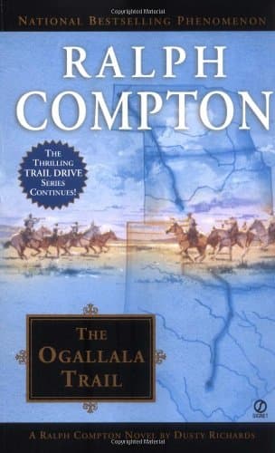 Book cover for Ralph Compton The Ogallala Trail by Compton, Ralph
