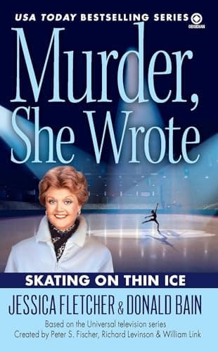 Book cover for Murder, She Wrote: Skating on Thin Ice by Fletcher, Jessica