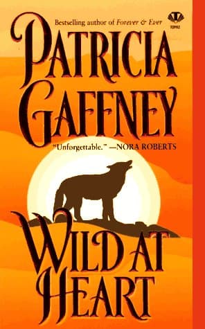 Book cover for Wild at Heart by Gaffney, Patricia