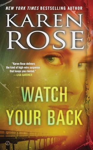 Book cover for Watch Your Back (The Baltimore Series) by Rose, Karen