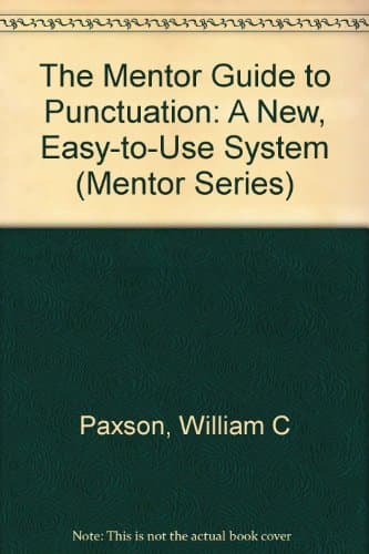 Book cover for The Mentor Guide to Punctuation by Paxson, William C.