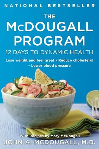 Book cover for The McDougall Program: 12 Days to Dynamic Health by McDougall, John A.