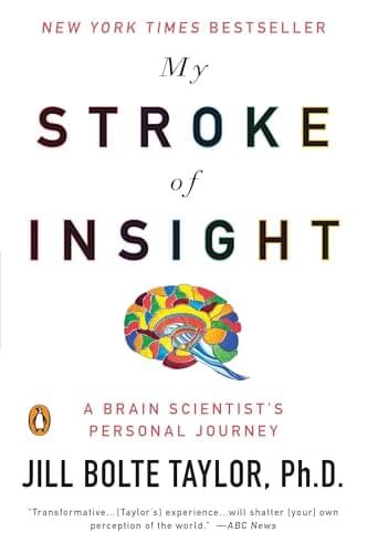 Book cover for My Stroke of Insight: A Brain Scientist's Personal Journey by Taylor, Jill Bolte