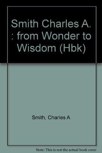 Book cover for From Wonder to Wisdom by Smith, Charles A.