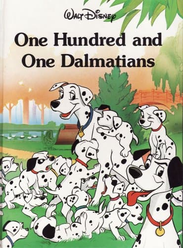 Book cover for One Hundred and One Dalmatians (Disney Classic) by Disney, Walt